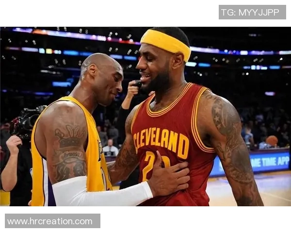 科比与詹姆斯巅峰对决全场精彩录像回顾与分析